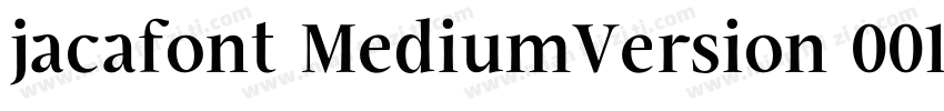 jacafont MediumVersion 001000字体转换